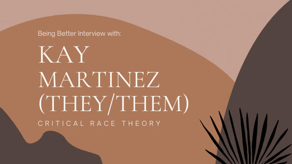 Interview with Kay Martinez